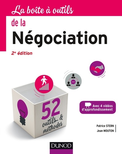 Patrice Stern et Jean Mouton - La boite à outils de la Négociation.