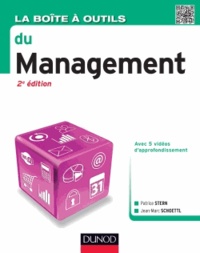 Patrice Stern et Jean-Marc Schoettl - La boîte à outils du management.