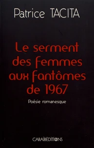 Le serment des femmes aux fantômes de 1967
