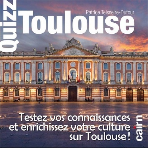 Patrice Teisseire-Dufour - Quizz Toulouse.