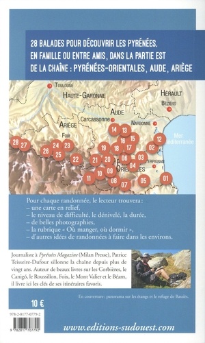 Randonnées dans les Pyrénées. Côté est de la chaîne : Pyrénées-orientales, Aude, Ariège