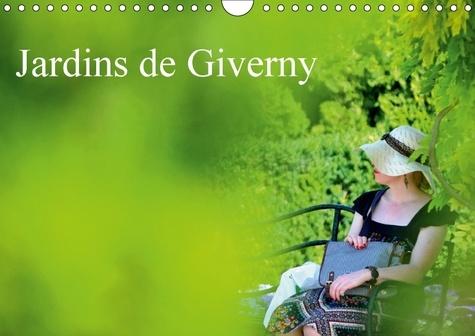 Jardins de Giverny (Calendrier mural 2017 DIN A4 horizontal). Palette de plantes qui composent les jardins de Giverny (Calendrier mensuel, 14 Pages )