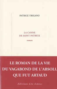 Patrice Trigano - La canne de saint Patrick.