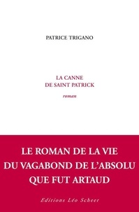 Patrice Trigano - La canne de saint Patrick.