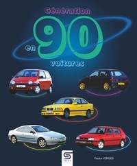 Livres gratuits téléchargeables Génération 90 en 90 voitures par Patrice Vergès