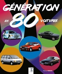 Patrice Vergès - Génération en 80 voitures.