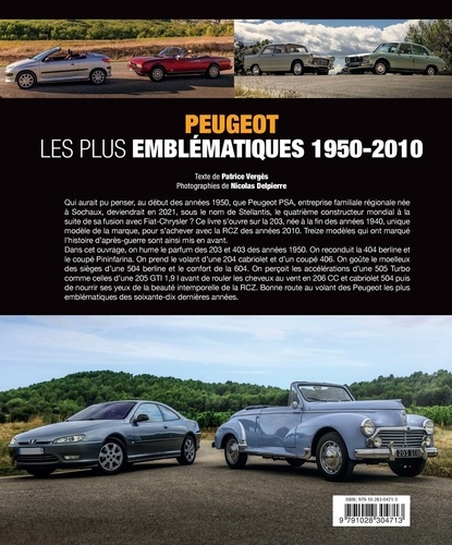 Peugeot. Les plus emblématiques 1950-2010