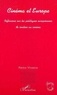 Patrice Vivancos - Cineme Et Europe : Reflexions Sur Les Politiques Europeennes De Soutien Au Cinema.
