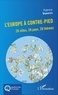 Patrice Vivancos - L'Europe à contre-pied - 28 villes, 28 pays, 28 thèmes.