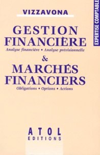 Patrice Vizzavona - Gestion Financiere Et Marches Financiers. 10eme Edition.