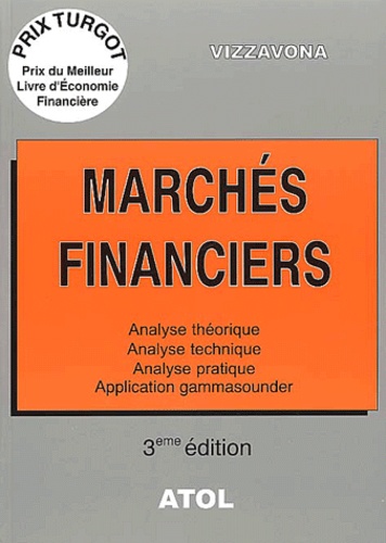 Patrice Vizzavona - Marches Financiers. 3eme Edition.