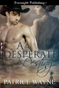A Desperate Destiny