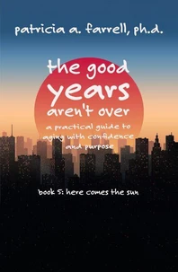 The Good Years Aren't Over