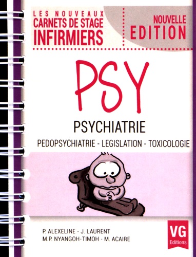 Psychiatrie. Pédopsychiatrie, législation, toxicologie