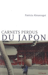 Patricia Almarcegui - Carnets perdus du Japon.
