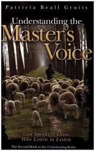 Understanding the Master's Voice