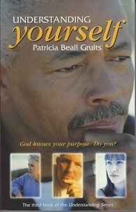  Patricia Beall Gruits - Understanding Yourself - Understanding God, #3.