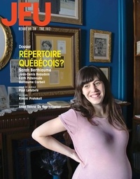 Patricia Belzil et Michel Vaïs - JEU Revue de théâtre. No. 162, 2017.1 - Répertoire québécois ?.