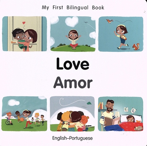 Patricia Billings et Fatih Erdogan - Love Amor - My First Bilingual Book English-Portuguese.
