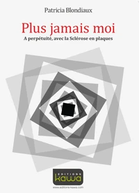Plus jamais moi