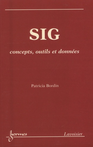 Patricia Bordin - SIG - Concepts, outils et données.