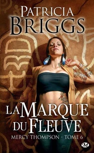 La Marque du fleuve