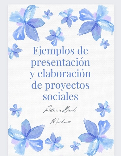  PATRICIA BUEDO MARTINEZ - Ejemplos de presentación y elaboración de proyectos sociales - Educación, #1.