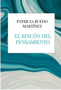  PATRICIA BUEDO MARTINEZ - El rincón del pensamiento - FILOSOFIA.