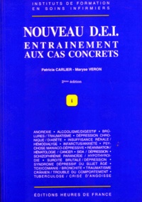 Patricia Carlier et Maryse Véron - NOUVEAU DEI. - Entraînement aux cas concrets, 2ème édition.