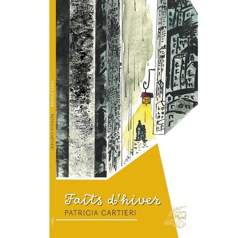 Faits d'hiver de Patricia Cartieri - Grand Format - Livre - Decitre