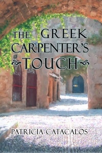  Patricia Catacalos - The Greek Carpenter's Touch - Greek, #1.