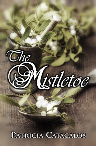  Patricia Catacalos - The Mistletoe.