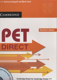 Patricia Chappell et Mark Lloyd - PET Direct Teacher's Book. 1 CD audio