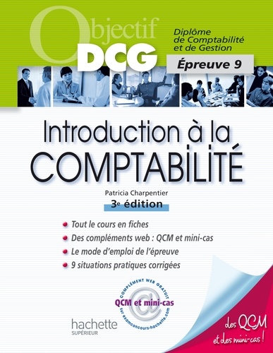 Objectif DCG Introduction à la comptabilité 3e édition