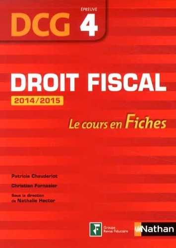 Patricia Chauderlot et Christian Fornasier - Droit fiscal DCG 4.
