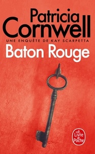 Patricia Cornwell - Baton Rouge.