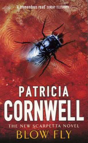 Patricia Cornwell - Blow Fly.