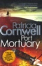 Patricia Cornwell - Port Mortuary.