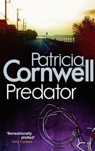 Patricia Cornwell - Predator.
