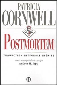 Patricia Cornwell - Une enquête de Kay Scarpetta  : Postmortem.