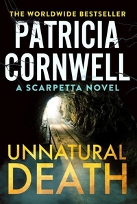 Patricia Cornwell - Unnatural Death.