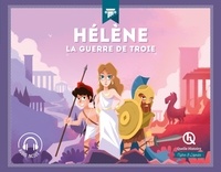 Ebooks à télécharger gratuitement pour allumer le feu Hélène - La guerre de Troie 9782386140570 par Patricia Crété, Bruno Wennagel, Mathieu Ferret, Vittoria Macioci (Litterature Francaise)