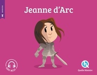 Patricia Crété et Bruno Wennagel - Jeanne d'Arc.