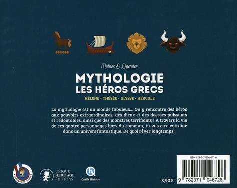 Mythologie. Les héros grecs