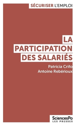 La participation des salariés. Du partage d'information à la codétermination