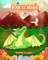  Patricia Crumpler - Blade el Dragon.