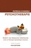 Psychothérapie. Guérir vos blessures intérieures avec la Thérapie Symbolique Avancée (TSA) 3e édition revue et augmentée