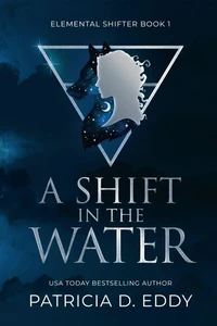 A Shift in the Water