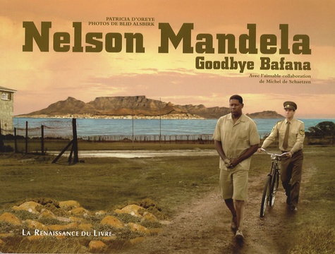 Patricia d' Oreye - Nelson Mandela - Goodbye Bafana.