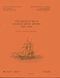 Franklin Era in Canadian Arctic History, 1845-1859
